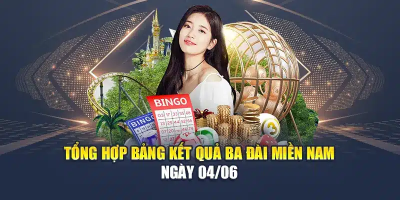 Soi Cầu Xổ Số Miền Nam 11/06 Không Trượt Phát Nào Từ M88 1 Tổng hợp bảng kết quả ba đài miền Nam ngày 04/06